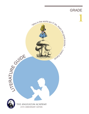 Study Guide First Grade FIRST GRADE: Good Books Program Study Guide